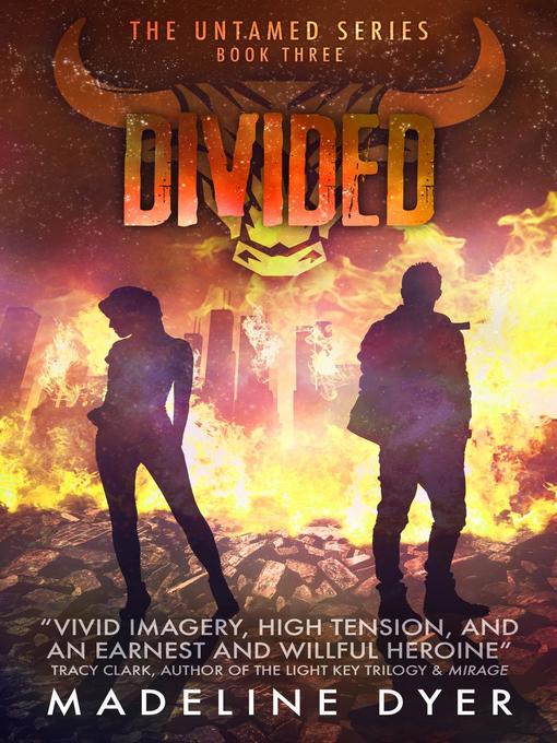 Title details for Divided by Madeline Dyer - Available